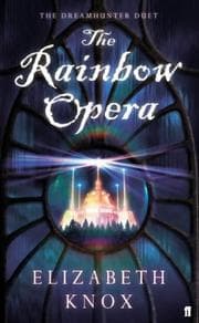 Tapa de The Rainbow Opera (Dreamhunter Duet)
