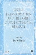 Tapa de Social transformation and the family in post-Communist Germany