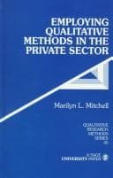 Tapa de Employing qualitative methods in the private sector