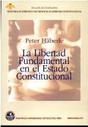 Tapa de La libertad fundamental en el estado constitucional