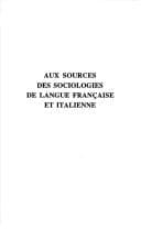 Tapa de Aux sources des sociologies de langue française et italienne (Logiques sociales) (French Edition)