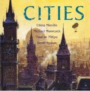 Tapa de CITIES ("THE TAIN", "FIRING THE CATHEDRAL", "A YEAR IN THE LINEAR CITY", "V.A.O.")