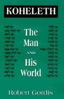 Tapa de Koheleth, the man and his world