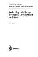 Tapa de Technological change, economic development, and space