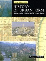 Tapa de History of Urban Form Before the Industrial Revolution