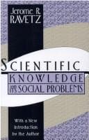 Tapa de Scientific knowledge and its social problems