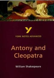 Tapa de York Notes on William Shakespeare's "Antony and Cleopatra"