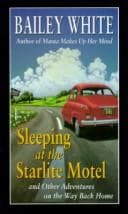 Tapa de Sleeping at the Starlite Motel, and other adventures on the way back home