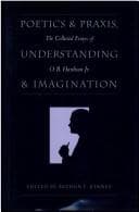 Tapa de Poetics and praxis, understanding and imagination