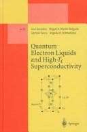 Tapa de Quantum electron liquids and high-Tc superconductivity