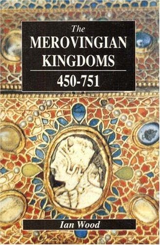 Tapa de The Merovingian kingdoms, 450-751