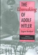 Tapa de The unmakingof Adolf Hitler