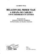 Tapa de Relación del primer viaje a España de Carlos I con su desembarco en Asturias