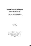 Tapa de The changing role of the military in Papua New Guinea