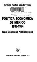 Tapa de Política económica de México, 1982-1994