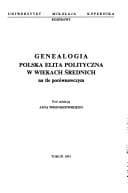 Tapa de Genealogia--polska elita polityczna w wiekach średnich na tle porównawczym