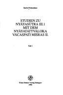 Tapa de Studien zu Nyāyasūtra III.1 mit dem Nyāyatattvāloka Vācaspati Miśras II
