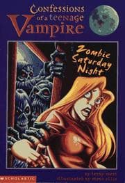 Tapa de Zombie Saturday Night (Confessions of a Teenage Vampire)