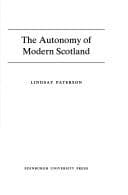 Tapa de The autonomy of modern Scotland