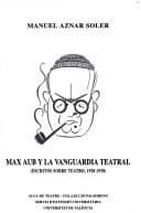Tapa de Max Aub y la vanguardia teatral