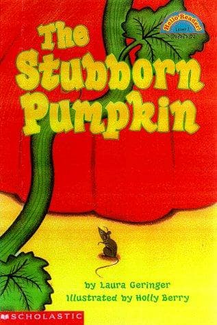 Tapa de Stubborn Pumpkin, The (level 3) (Hello Reader)