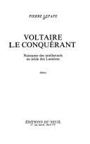 Tapa de Voltaire le conquérant