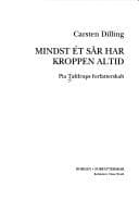 Tapa de Mindst ét sår har kroppen altid