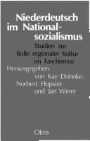 Tapa de Niederdeutsch im Nationalsozialismus: Studien zur Rolle regionaler Kultur im Faschismus (German Edition)