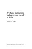 Tapa de Workers, institutions, and economic growth in Asia