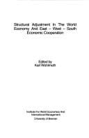 Tapa de Structural adjustment in the world economy and East-West-South economic cooperation