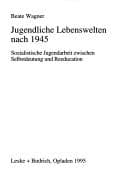 Tapa de Jugendliche Lebenswelten nach 1945
