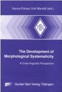 Tapa de The development of morphological systematicity
