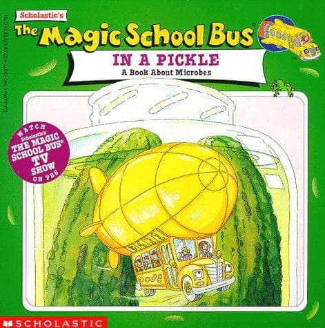 Tapa de Scholastic's the magic school bus in a pickle