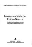 Tapa de Intertextualität in der Frühen Neuzeit: Studien zu ihren theoretischen und praktischen Perspektiven (Frühneuzeit-Studien) (German Edition)