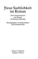 Tapa de Neue Sachlichkeit im Roman: Neue Interpretationen zum Roman der Weimarer Republik (German Edition)