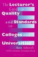 Tapa de The lecturer's guide to quality and standards in colleges and universities