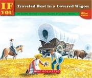 Tapa de If You Traveled West in a Covered Wagon