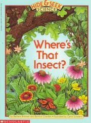 Tapa de Where's That Insect (A Hide & Seek Science, No 1)
