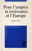 Tapa de Pour l'emploi, la croissance et l'Europe