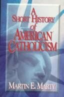 Tapa de A short history of American Catholicism