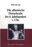 Tapa de Die Athenische Demokratie im 4. Jahrhundert v. Chr