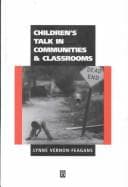 Tapa de Children's talk in communities and classrooms