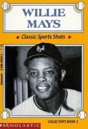 Tapa de Willie Mays (Classic Sports Shots : Collector's Book, 3)