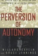 Tapa de The perversion of autonomy