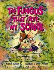 Tapa de Fungus That Ate My School