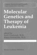Tapa de Molecular genetics and therapy of leukemia