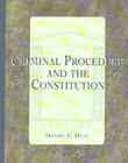 Tapa de Criminal procedure and the Constitution