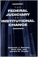 Tapa de The federal judiciary and institutional change