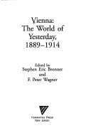 Tapa de Vienna, the World of Yesterday 1889-1914
