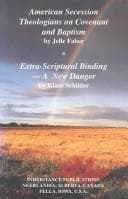 Tapa de American Secession theologians on covenant & baptism